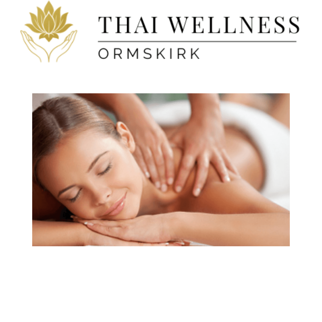 Thai Wellness Ormskirk – Thai massage in Southport