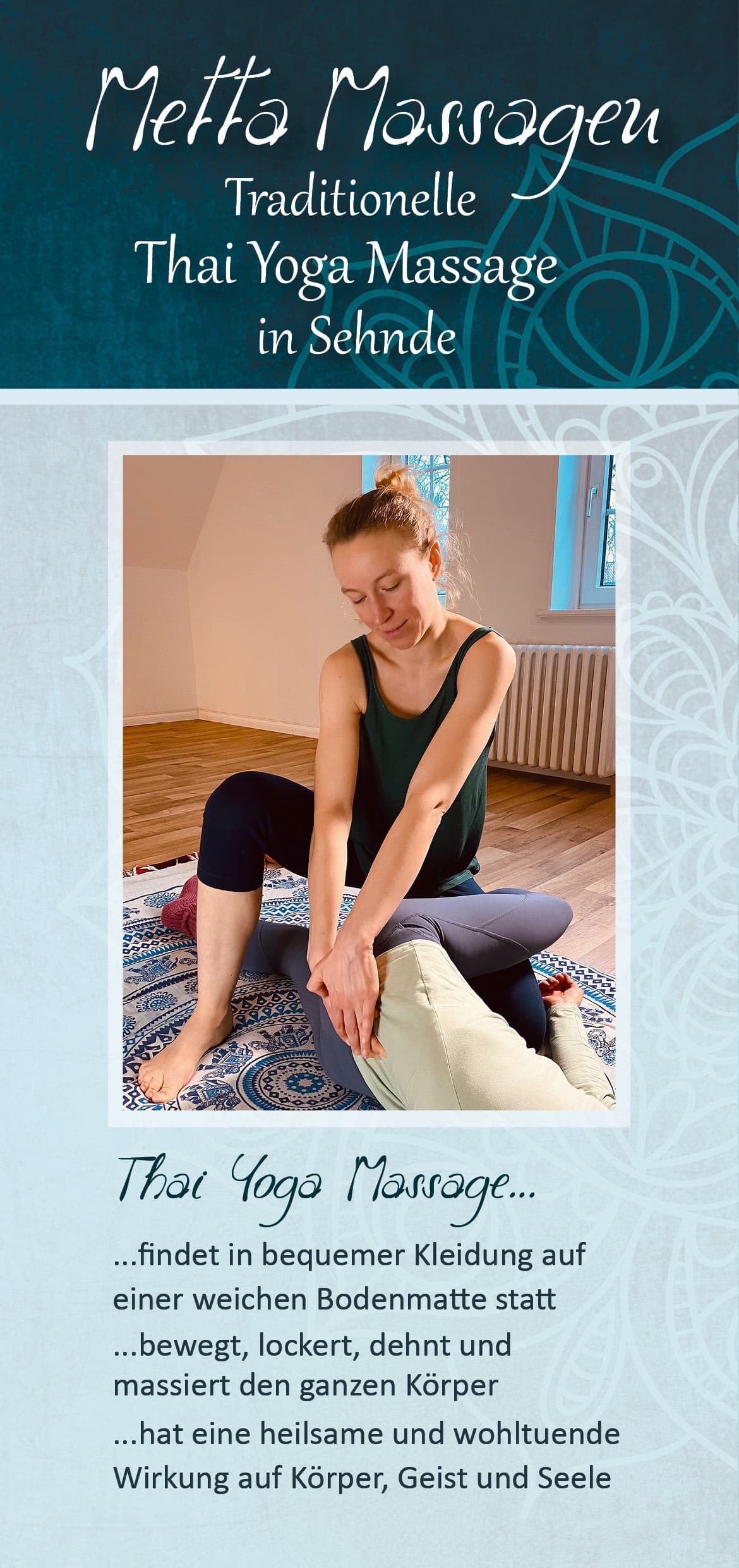 Foto 3 von Metta Massagen - Yogamassage - Thai Yoga