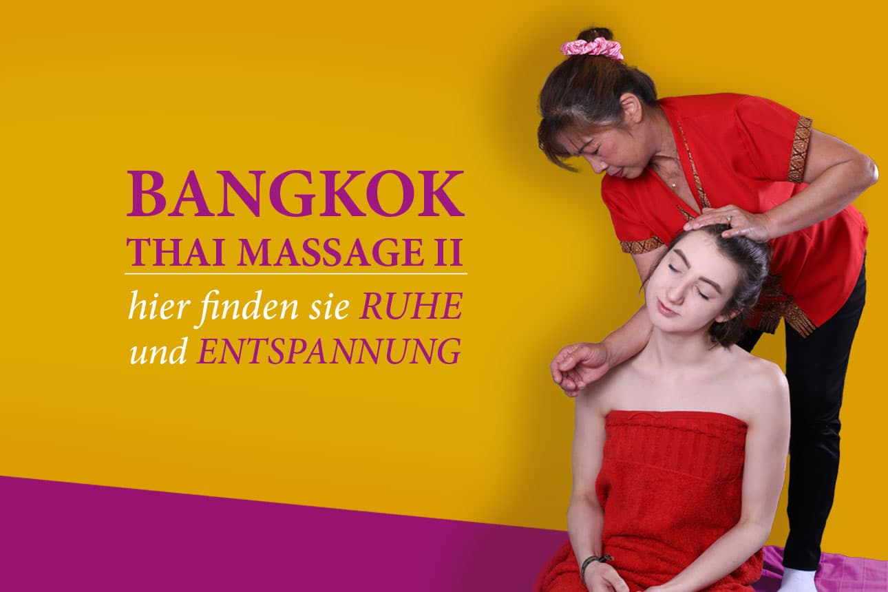 Bangkok Thai Massage II Grevesmühlen – Thai Massage in Wismar